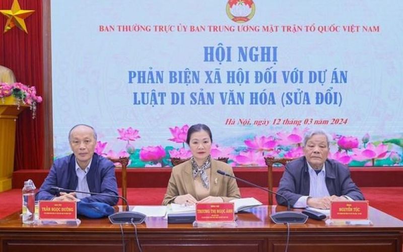 Ban Thường trực Ủy ban Trung ương MTTQ Việt Nam tổ chức Hội nghị phản biện xã hội đối với dự án Luật Di sản văn hóa (sửa đổi)