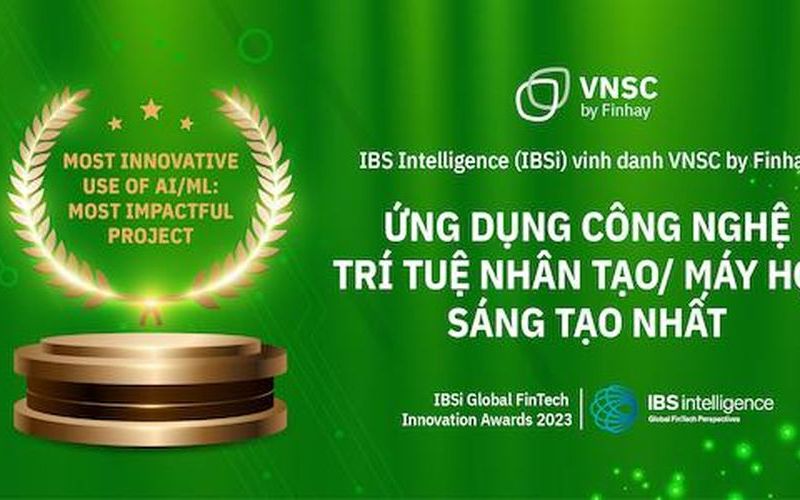 'Giải mã' nhóm tính năng giúp VNSC by Finhay giành giải thưởng Công nghệ Fintech Toàn cầu IBSi