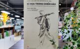 'Kí họa trong chiến hào' - tư liệu hiếm còn sót lại từ chiến trường Điện Biên